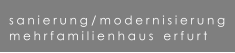 sanierung / modernisierung   mehrfamilienhaus   erfurt